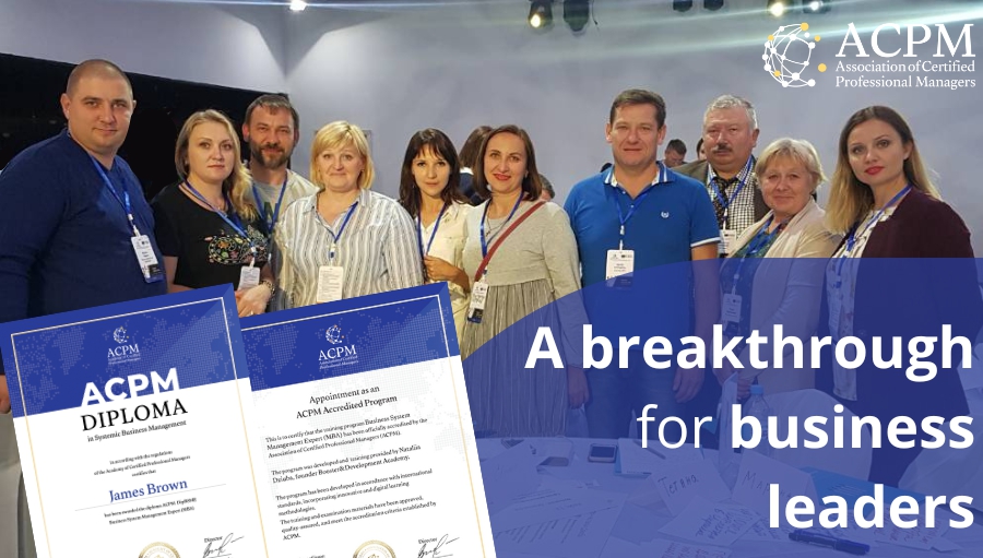 A Breakthrough for Business Leaders: The Business System Management Expert (MBA) Programme Officially Accredited by ACPM!