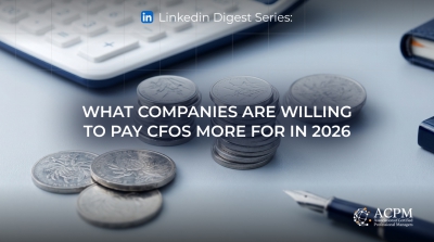 What Companies Are Ready to Pay CFO More for in 2026