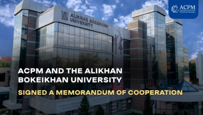 ACPM and Alikhan Bokeikhan University Sign a Memorandum of Cooperation